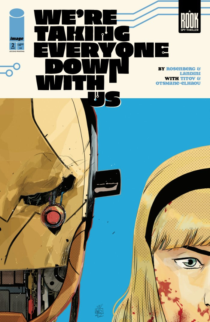 We're Taking Everyone Down With Us #2 (2025) 2nd Printing Stefano Landini