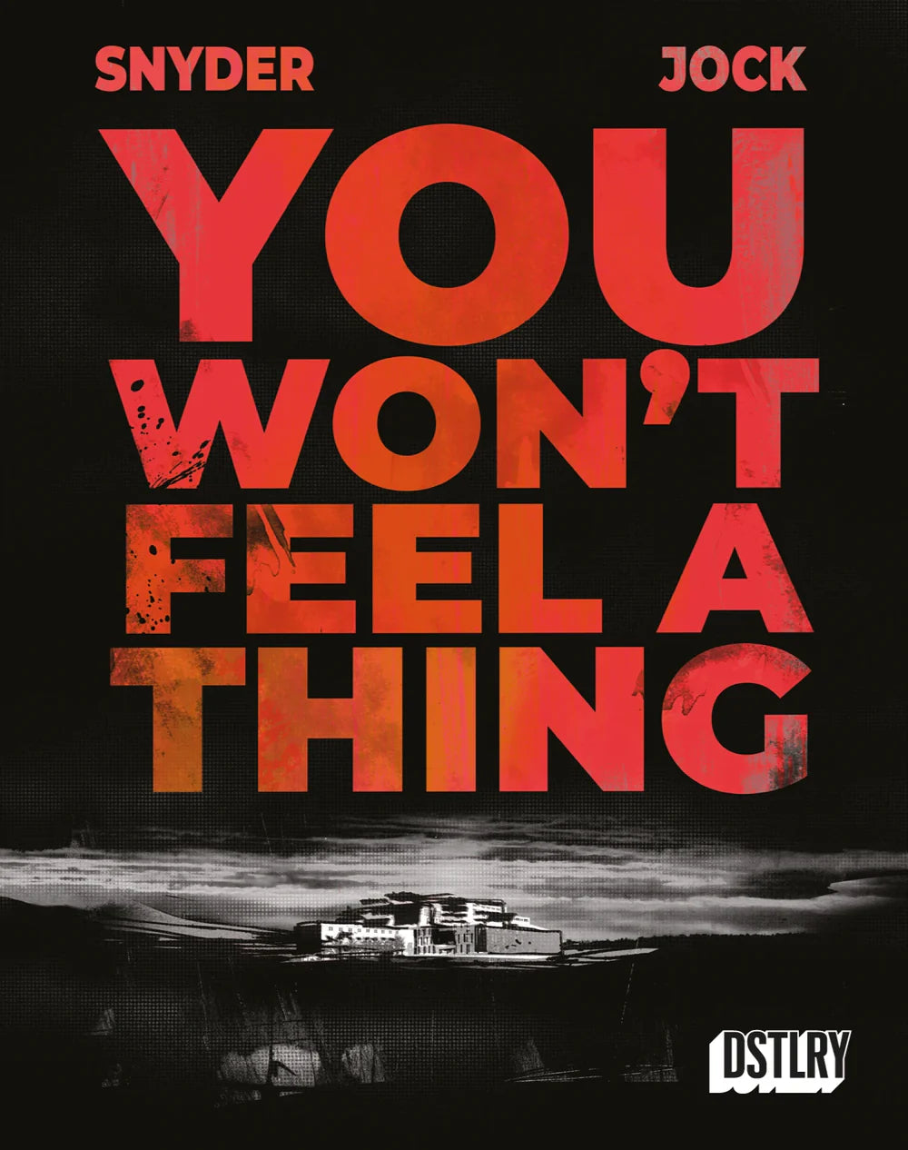 You Won’t Feel A Thing #1 (2025) Jock Cover A NM