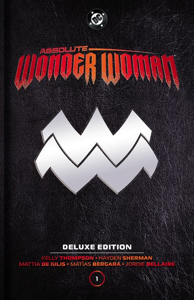 Absolute Wonder Woman Deluxe Edition Vol. 1 HC - PREORDER