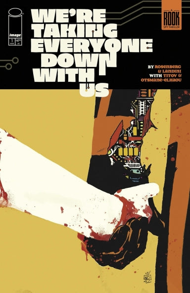We’re Taking Everyone Down With Us #1 (2025) Cover A Stefano Landini NM